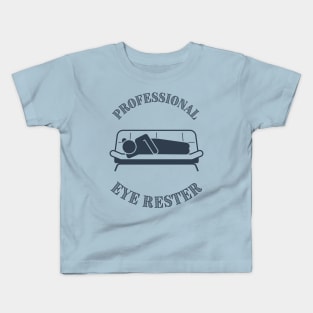 Professional Eye Rester Kids T-Shirt